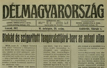 A nagy bejelents (Dlmagyarorszg, 1917. februr 1., p. 1.)